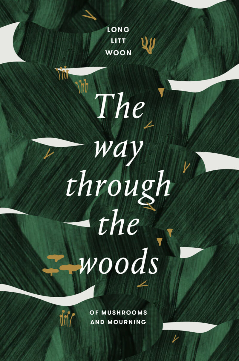 ‘the way in which by the woods: of mushrooms and mourning,’ with lengthy litt woon